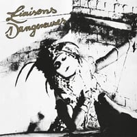Liaisons Dangereuses / Liaisons Dangereuses