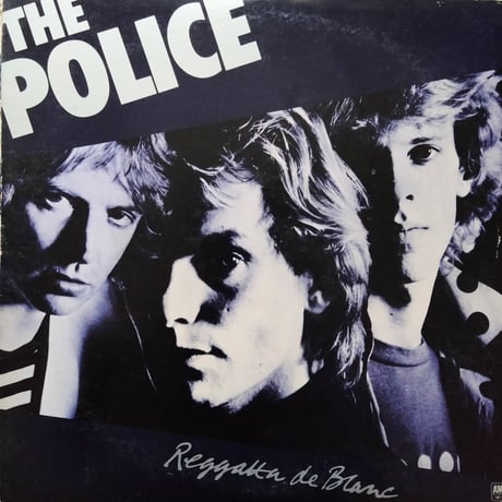 The Police / Reggatta De Blanc