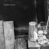 Death Circuit / Teeparty am Waldbrand （新譜）