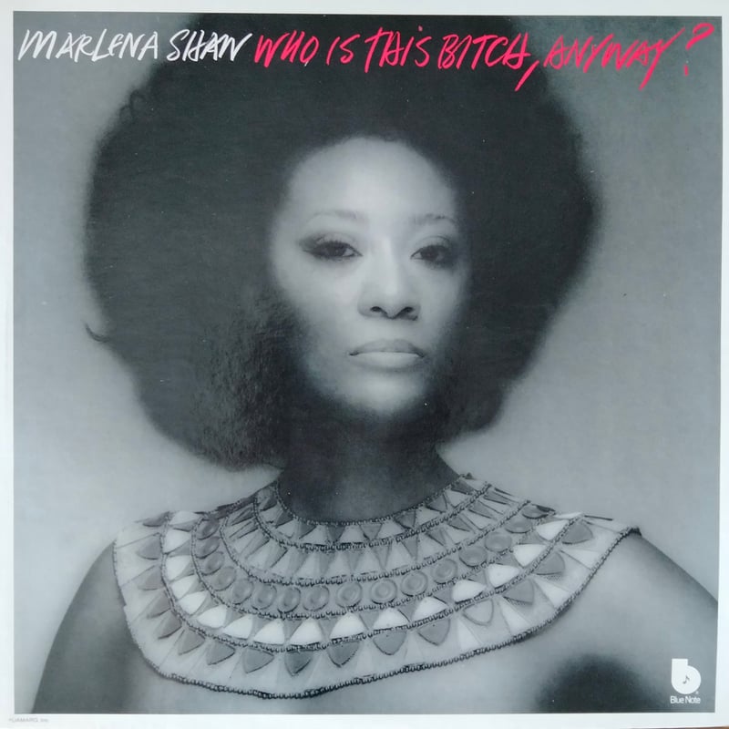 Marlena Shaw / Who Is This Bitch, Anyway? USオリジ