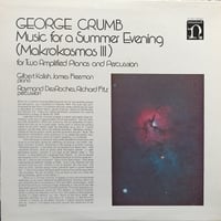 George Crumb / Music For A Summer Evening (Makrokosmos III)