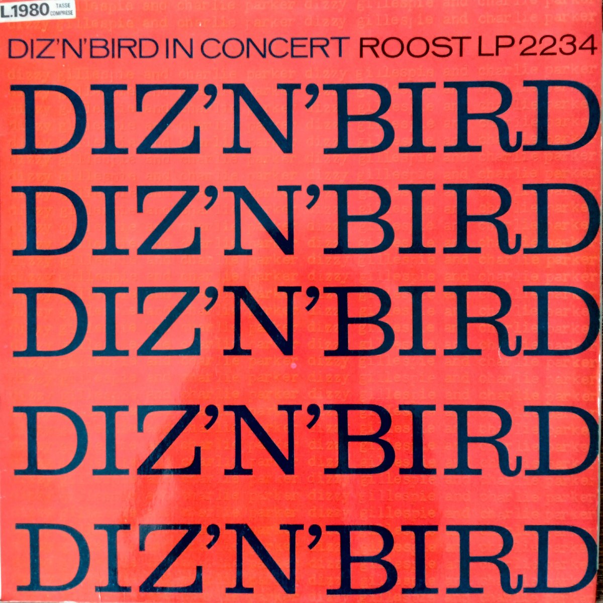 Dizzy Gillespie & Charlie Parker / Diz 'N' Bird