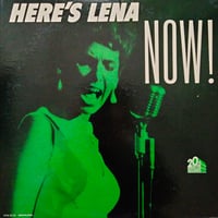 Lena Horne / Here's Lena Now!