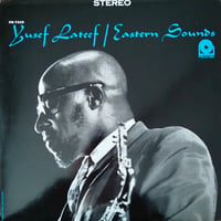 Yusef Lateef /  Eastern Sounds