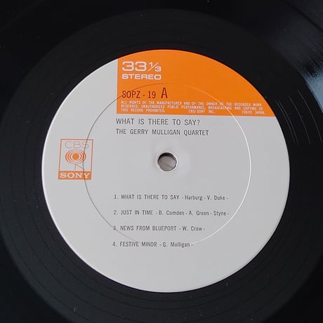 Gerry Mulligan Quartet / What Is There To Say?