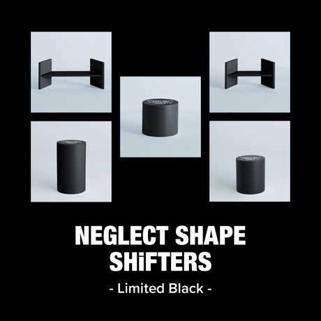 「NEGLECT SHAPE SHiFTERS Limited Black」TSUTSU STOOL 700