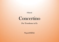 Concertino for Trombone in Es  (without cadenza) / F. David, (Piano accompaniment audio MP3 file)