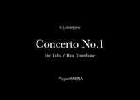 Concerto No.1 for Tuba/Bass Trombone /  A.Lebedjew (Piano Accompaniment Audio MP3 File)
