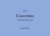 Concertino for Basstrombone in B / F.David (Piano accompaniment Audio MP3 File)