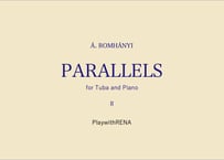 PARALLELS for Tuba and Piano 2nd mov. / Á.Romhányi (Piano accompaniment Audio MP3 File)