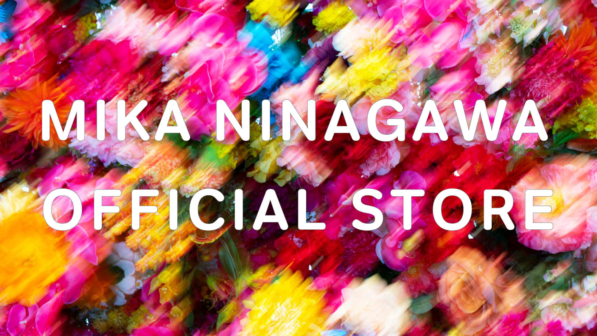 MIKA NINAGAWA OFFICIAL STORE