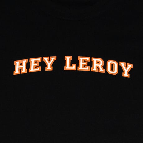 Hey Leroy Tee: Black