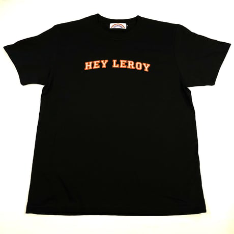 Hey Leroy Tee: Black