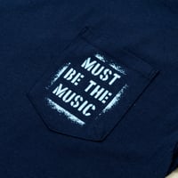 Must Be The Music Tee: Navy-Light Blue