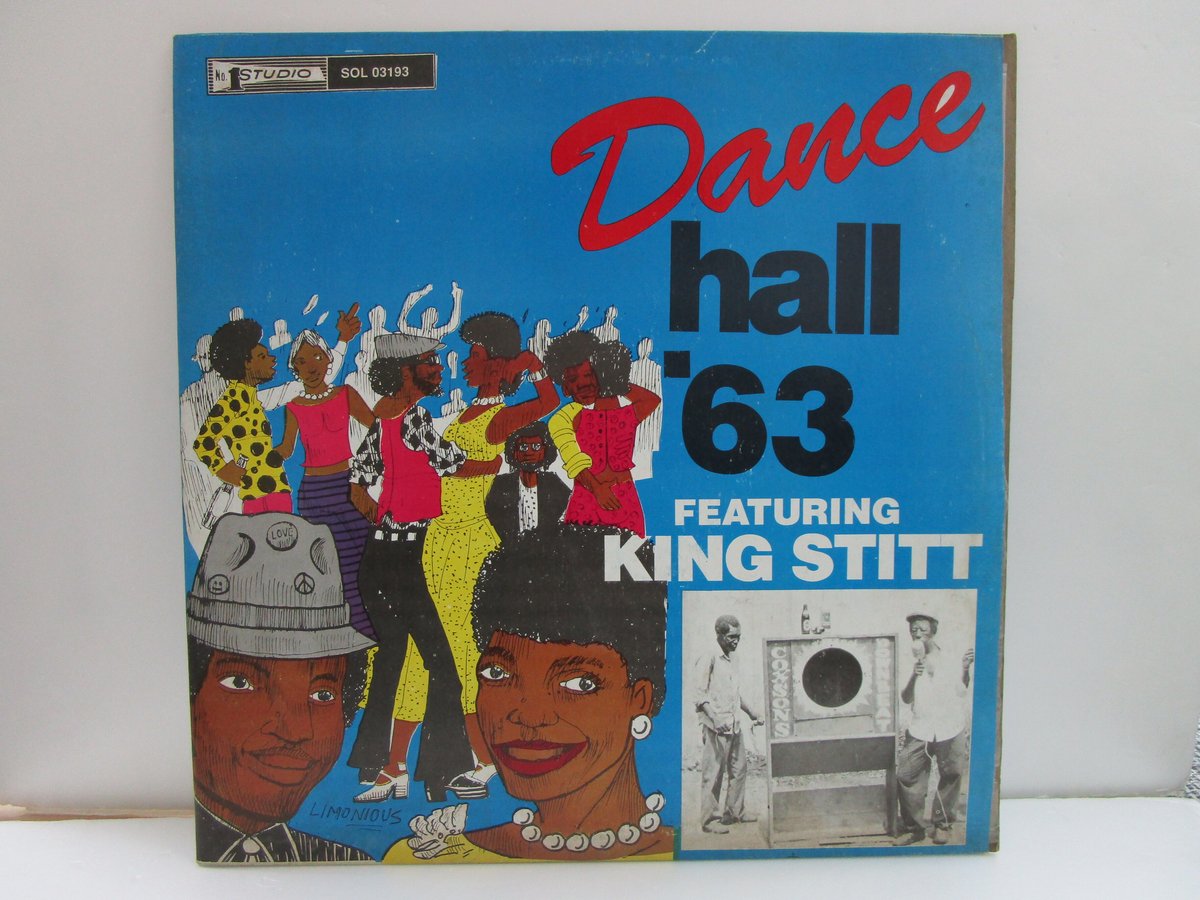 洋楽 Dancehall 63 King Stitt Studio One 洋楽 Dancehall 63 King Stitt Studio One Dance Hall '63