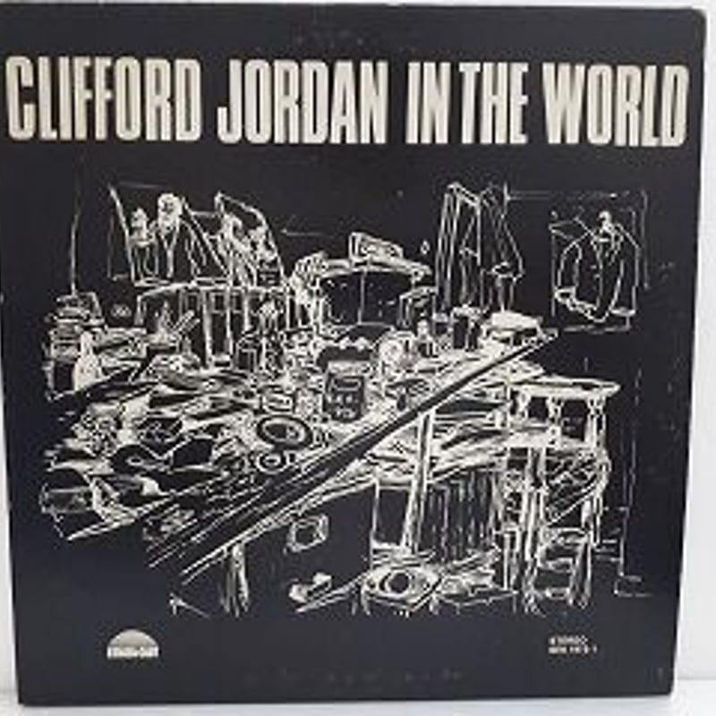 Clifford Jordan In The World オリジナルレアレコード CLIFFORD JORDAN / In the World | TOHTO records