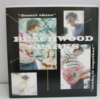 BEACHWOOD SPARKS / Desert Skies　7インチ・シングル