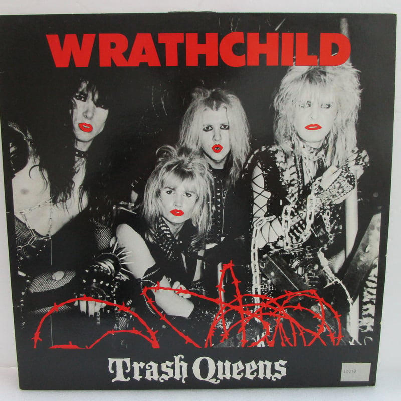 WRATHCHILD / Trash Queens | TOHTO records & boo