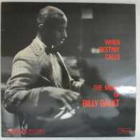 BILLY GAULT / When Destiny Calls