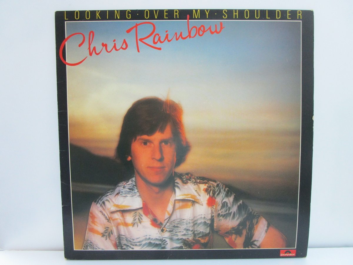 CHRIS RAINBOW / Looking over My Shoulder | TOHT CHRIS RAINBOW / Looking over My Shoulder | TOHT
