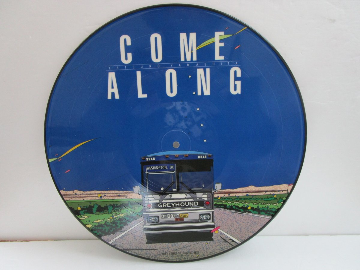 山下達郎 / Come Along * ピクチャーレコード | TOHTO records & 山下達郎 / Come Along * ピクチャーレコード | TOHTO records &