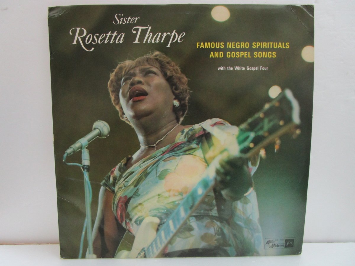 Sister Rosetta Tharpe / 黒人霊歌の女王 SISTER ROSETTA THARPE / Famous Negro Spirituals