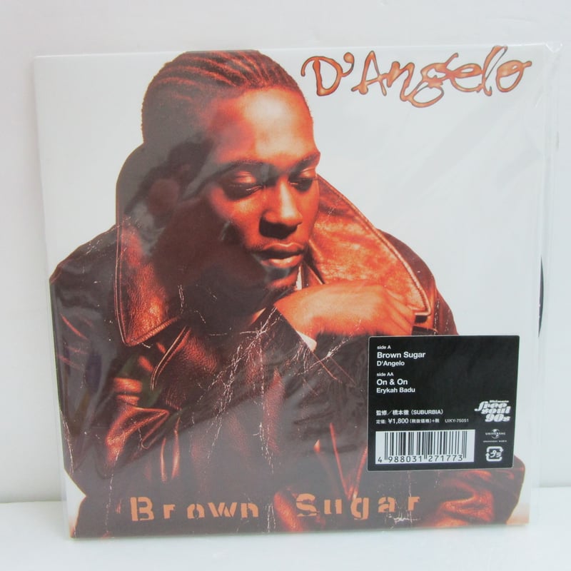 D'ANGELO / Brown Sugar b/w ERYKAH BADU / On & O