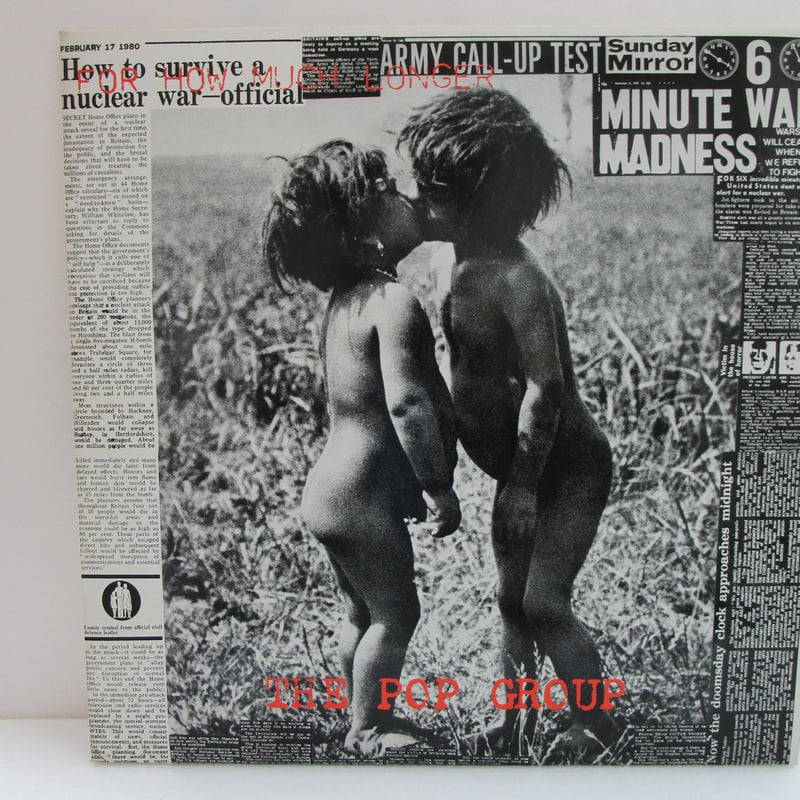 POP GROUP / For How Much Longer Do We Tolerate