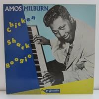 AMOS MILBURN / Chicken Shack Boogie