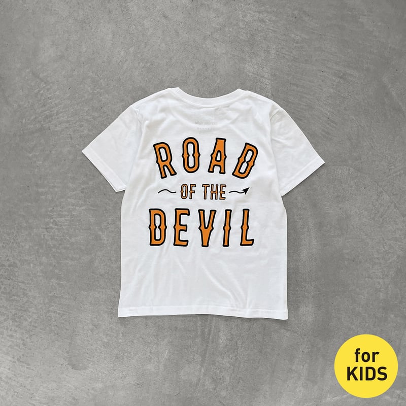 Kids】ROAD OF THE DEVIL Tシャツ / ホワイト | versioneight