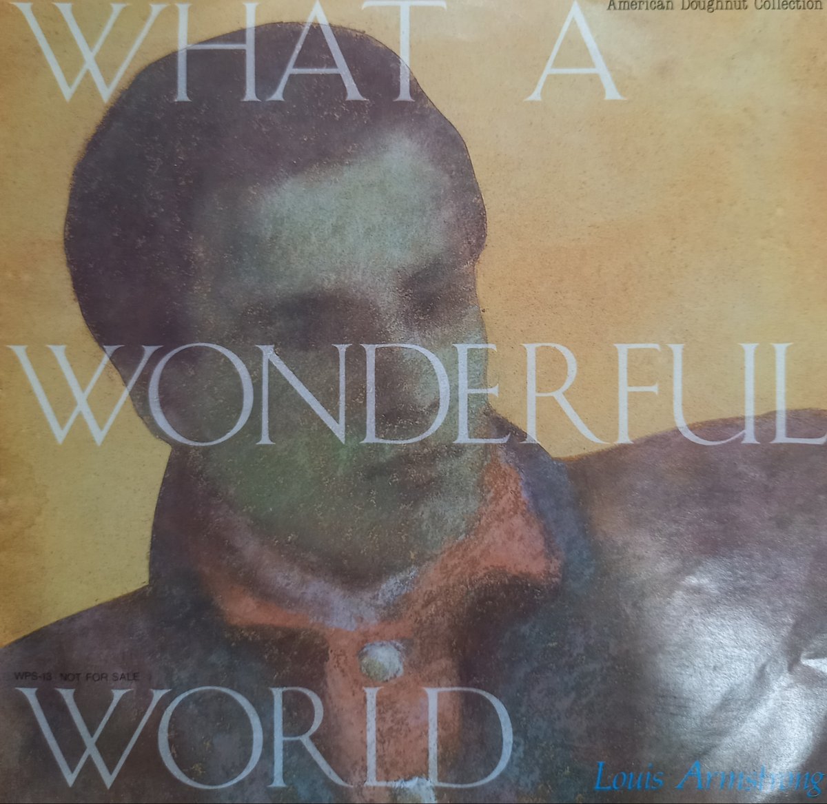 Louis Armstrong / What A Wonderful World (7inc