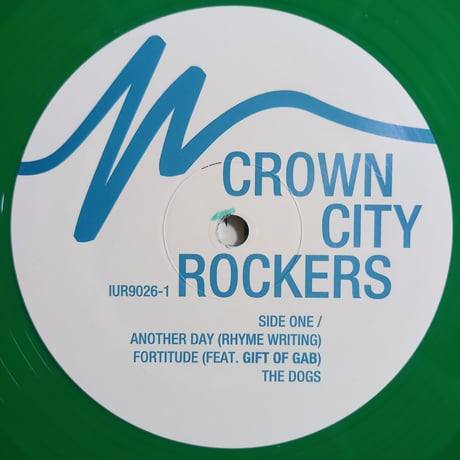 Crown City Rockers / Another Day (Rhyme Writing)  (12inch)