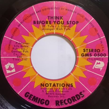 The  Notations / Think Before You Stop  (7inch)