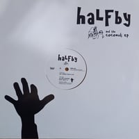 haLFby / and the coconut EP  (12inch)