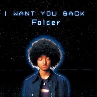 Folder / I Want You Back  (新品7inch)