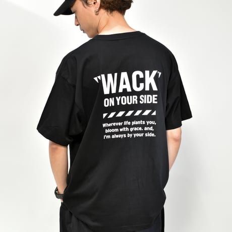 “WACK” ON YOUR SIDE - "WACK" Tee on NEWTRAL Blank