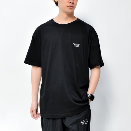 “WACK” ON YOUR SIDE - "WACK" Tee on NEWTRAL Blank