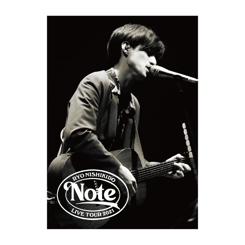 錦戸亮 LIVE TOUR 2021 “Note”」通常盤（DVD+CD） | RYONIS...