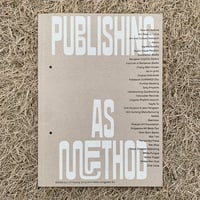 Publishing as method: Ways of Working Together in Asia