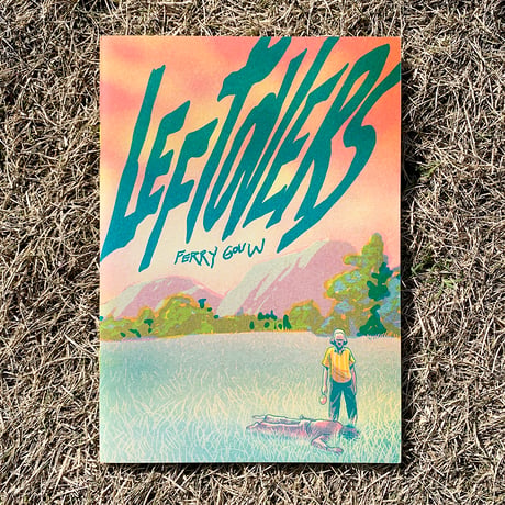 『Left overs』Ferry Gouw