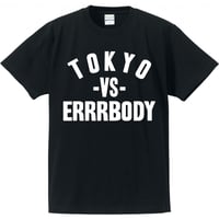 Tokyo vs Errrbody