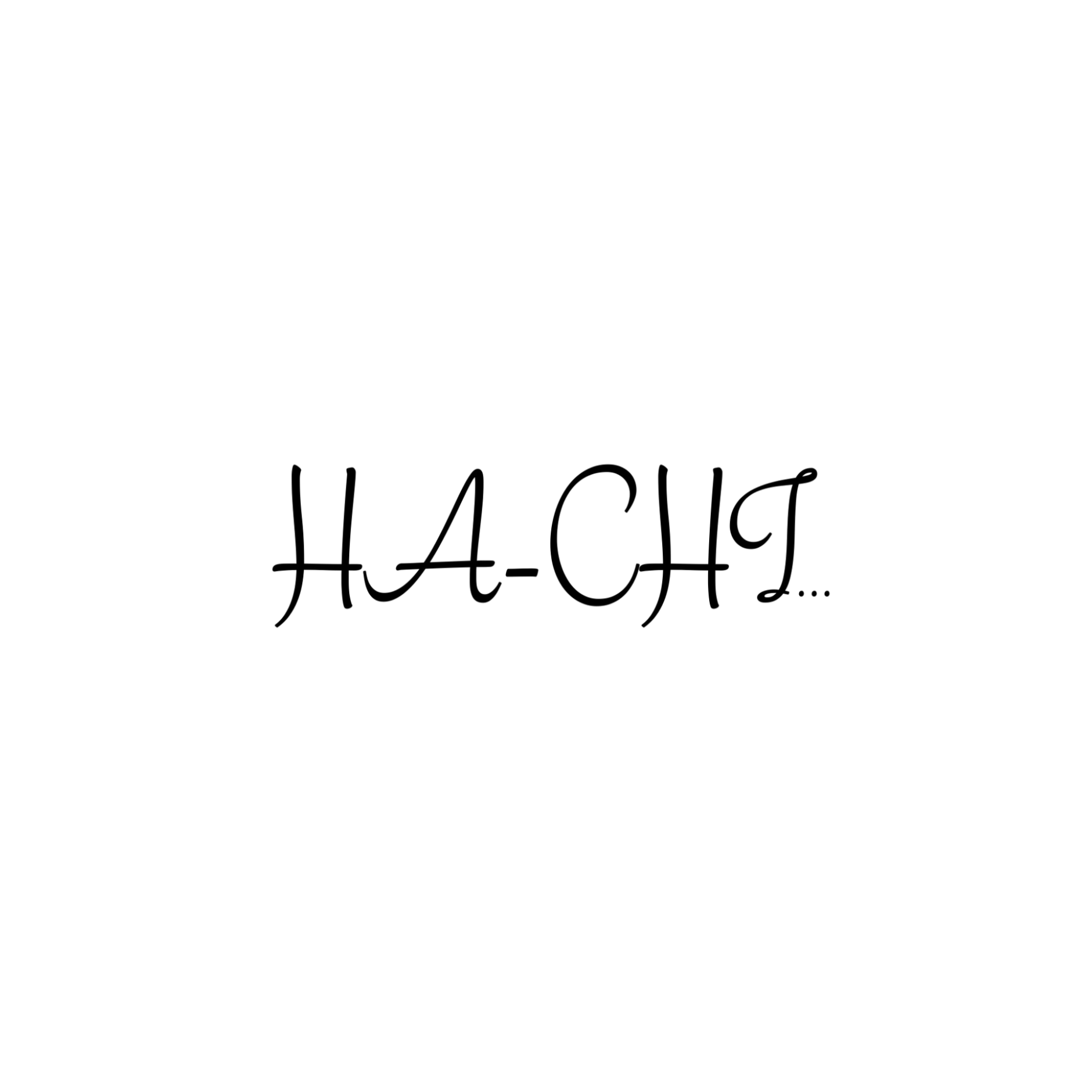 HA-CHI