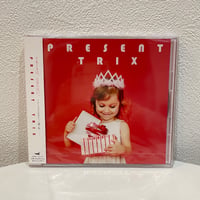 TRIX「 PRESENT 」CD