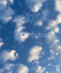 Playlist  /  September