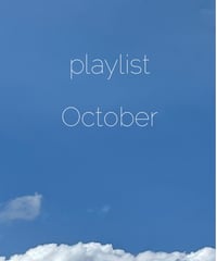 Playlist  /  October