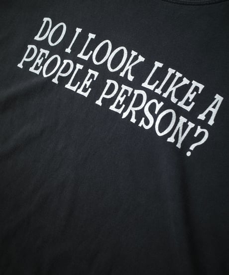 00's DO I LOOK LIKE A PEOPLE PERSON？ T-Shirts  -9