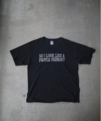 00's DO I LOOK LIKE A PEOPLE PERSON？ T-Shirts  -9