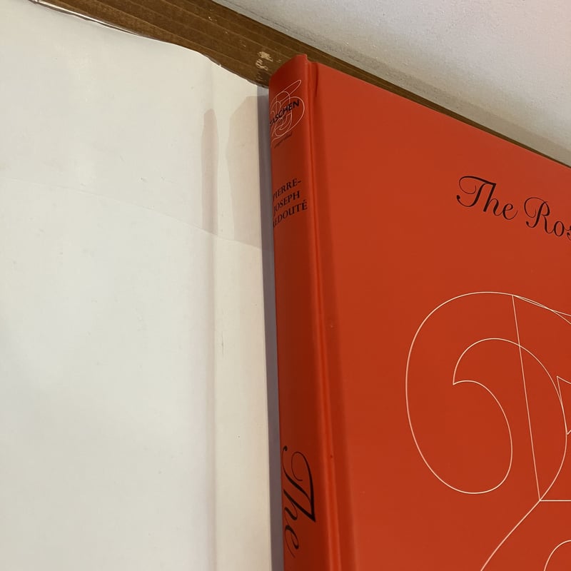 The Rose バラ ピエール＝ジョゼフ・ルドゥーテ 全図版 | まなみ古書店