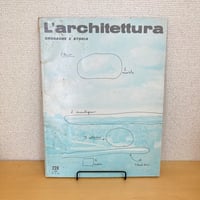 イタリアの建築雑誌「L'architettura」CRONACHE E STORIA 1974年10月号 n.228