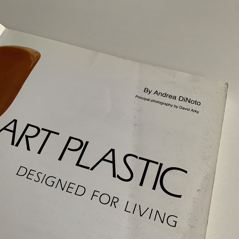 ART PLASTIC: DESIGNED FOR LIVING 洋書 ART PLASTIC DESIGN FOR LIVING | まなみ古書店